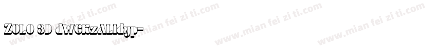 ZOLO 3D dWCKzALIdyp字体转换